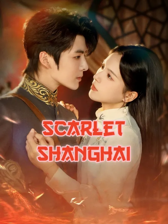 Scarlet Shanghai